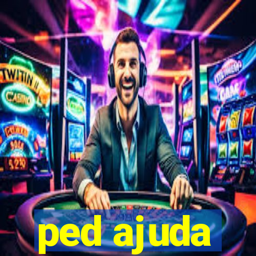 ped ajuda